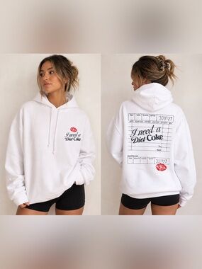 I Need a Diet Coke White Hoodie  - Women's